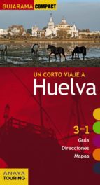 Portada del Libro Un Corto Viaje A Huelva 2015