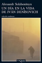 Portada del Libro Un Dia En La Vida De Ivan Denisovich