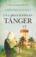 Portada del Libro Un Largo Sueño En Tanger