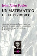 Portada del Libro Un Matematico Lee El Periodico