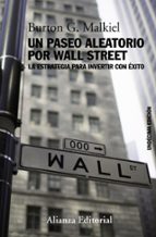 Portada del Libro Un Paseo Aleatorio Por Wall Street