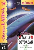 Portada del Libro Un Taxi Hacia Coyoacan