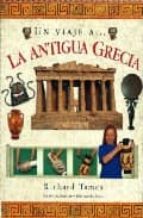 Un Viaje A La Antigua Grecia