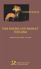 Portada del Libro Una Noche Con Hamlet ; Toscana