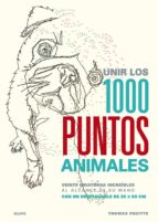 Portada del Libro Unir Los 1000 Puntos: Animales