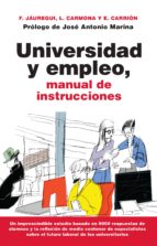 Portada del Libro Universidad Y Empleo: Manual De Instrucciones
