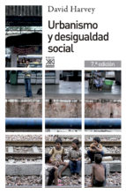 Portada del Libro Urbanismo Y Desigualdad Social