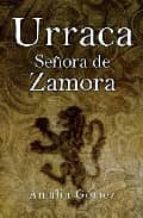 Portada del Libro Urraca: Señora De Zamora