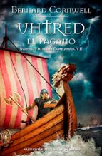 Portada del Libro Uthred, El Pagano: Sajones Vikingos Y Normandos Vii