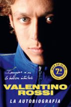 Portada del Libro Valentino Rossi. La Autobiografia