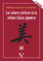 Portada del Libro Valores Esteticos En La Cultura Clasica Japonesa