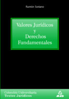 Portada del Libro Valores Juridicos Y Derechos Fundamentales