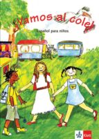 Vamos Al Cole Libro De Alumno Español Para Niños