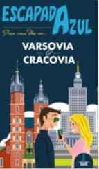 Varsovia Y Cracovia 2015 3ª Ed.
