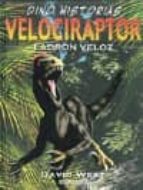 Portada del Libro Velociraptor: Ladron Veloz