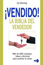 Portada del Libro ¡vendido! La Biblia Del Vendedor