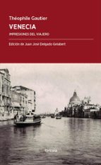Venecia: Impresiones Del Viajero