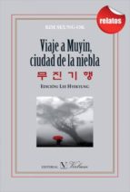 Portada del Libro Viaje A Muyin, Ciudad De La Niebla