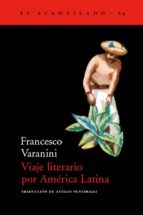 Viaje Literario Por America Latina