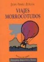 Viajes Morrocotudos En Busca Del Trifinus Melancolicus