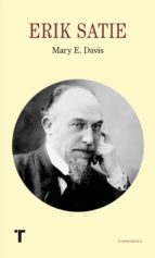 Portada del Libro Vida Y Arte De Erik Satie