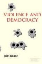 Portada del Libro Violence And Democracy