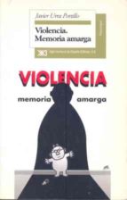 Portada del Libro Violencia: Memoria Amarga