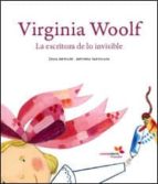 Portada del Libro Virginia Woolf: La Escritura De Lo Invisible