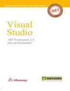 Visual Studio.net Framework 3.5 Para Profesionales