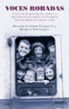 Portada del Libro Voces Robadas: Diarios De Guerra De Adolescentes Desde La Primera Guerra Mundial Hasta Irak