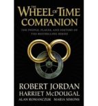Wheel Of Time Companion: The People, Places And History Of The Bestselling Series