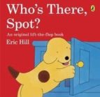 Who S There, Spot?