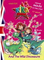 Portada del Libro Wild Dinosaure: Kika Superwitch