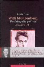 Portada del Libro Willi Münzenberg: Una Biografia Politica