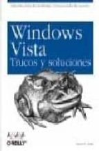 Windows Vista: Trucos Y Soluciones