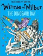 Portada del Libro Winnie & Wilbur: The Dinosaur Day