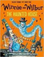 Portada del Libro Winnie & Wilbur: The Haunted House