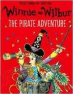 Winnie & Wilbur: The Pirate Adventure