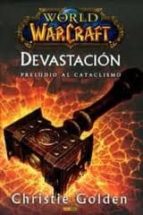 World Of Warcraft: Devastacion Preludio Al Cataclismo