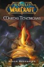 Portada del Libro World Of Warcraft: Mareas Tenebrosas