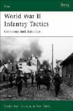Portada del Libro World War Ii Infantry Tactics: Company And Battalion