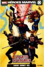 Portada del Libro X-men Forever 4: Un Grito De Venganza