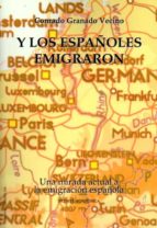 Portada del Libro Y Los Españoles Emigraron