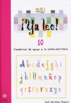 Ya Leo 10: Cuadernos De Apoyo A La Lecto-escritura