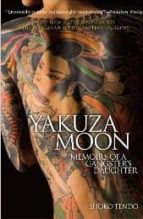 Portada del Libro Yakuza Moon: Memoirs Of A Gangster S Daughter