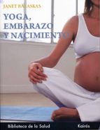 Portada del Libro Yoga, Embarazo Y Nacimiento