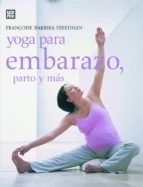 Portada del Libro Yoga Para Embarazo, Parto Y Mas