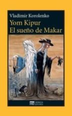 Portada del Libro Yom Kipur ; El Sueño De Makar