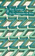 Portada del Libro Za Za, Emperador De Ibiza