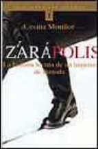 Portada del Libro Zarapolis: La Historia Secreta De Un Imperio De La Moda